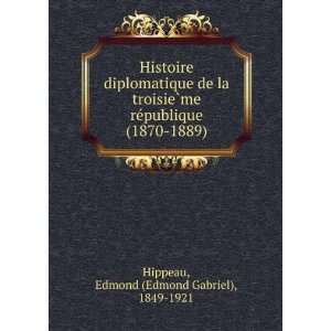   (1870 1889) Edmond (Edmond Gabriel), 1849 1921 Hippeau Books
