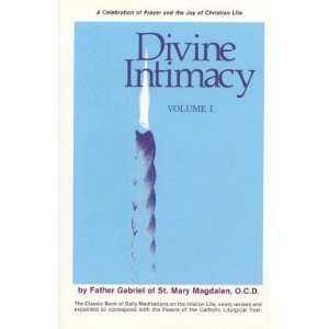  Divine Intimacy Vol. I
