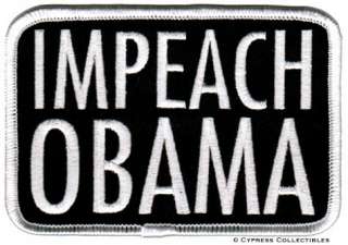 IMPEACH OBAMA PATCH NEW ANTI BARACK TEA PARTY PROTEST  