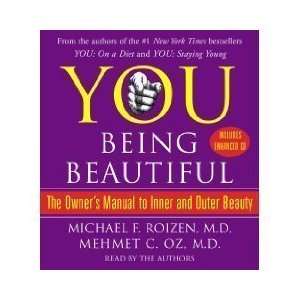   The Owners Manual to Inner and Outer Beauty: Undefined Author: Books