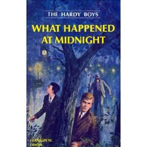   What Happened at Midnight (Hardy Boys #10): Franklin W. Dixon: Books