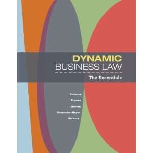   Dynamic Business Law The Essentials [Paperback] Nancy Kubasek Books