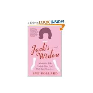  Jacks Widow A Novel Eve Pollard Books