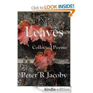 Leaves Peter R Jacoby  Kindle Store