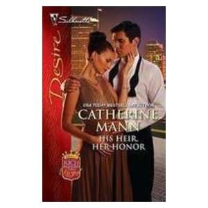   (Rich Rugged And Royal #2071) (9780373730841) Catherine Mann Books