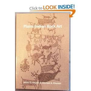   Indian Rock Art SIGNED James D. Keyser, Michael A. Klassen Books