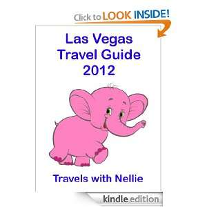 Las Vegas Travel Guide 2012: Nellie:  Kindle Store