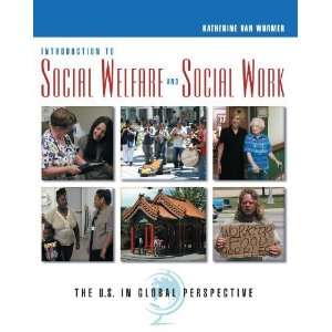  Introduction to Social Welfare and Social Work The U.S 