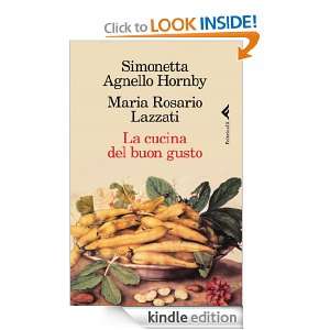 La cucina del buon gusto (Varia) (Italian Edition) Maria Rosario 