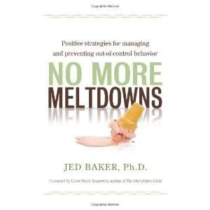   Out Of Control Behavior [Paperback] Jed Baker (Author) Books