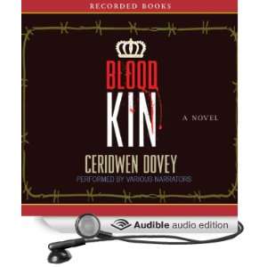   Blood Kin (Audible Audio Edition) Ceridwen Dovey, James Jenner Books