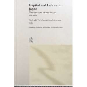  Capital and Labour in Japan The Functions of Two Factor 