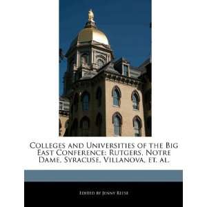 Colleges and Universities of the Big East Conference Rutgers, Notre 