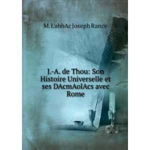   et ses DAcmAolAcs avec Rome M. LabbAc Joseph Rance Books