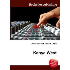  Kanye West Ronald Cohn Jesse Russell Books