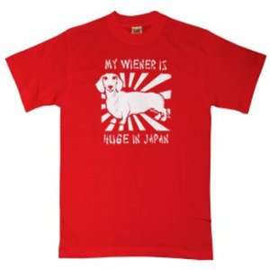  Im Huge In Japan Tshirt Weiner Dog T Shirts: Everything 