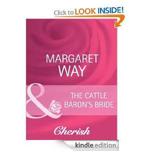 The Cattle Barons Bride Margaret Way  Kindle Store