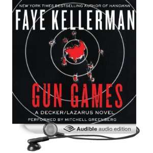 Gun Games A Decker/Lazarus Novel [Unabridged] [Audible Audio Edition 