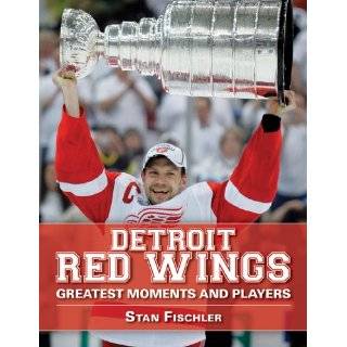 Detroit Red Wings Greatest Moments and Players