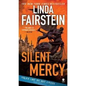    Silent Mercy [Mass Market Paperback]: Linda Fairstein: Books