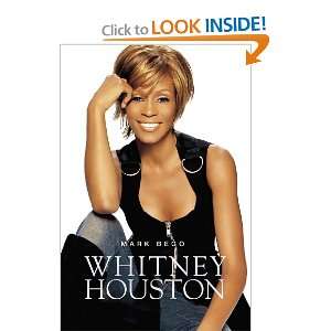    Whitney Houston   Die Biografie (9783854453093): Mark Bego: Books