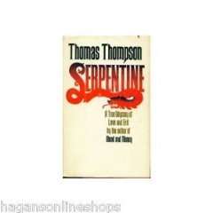  SERPENTINE Thomas Thompson Books