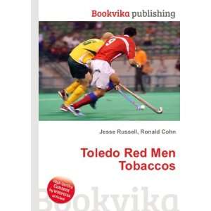 Toledo Red Men Tobaccos Ronald Cohn Jesse Russell Books