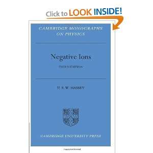  Negative Ions (Cambridge Monographs on Physics) [Paperback 