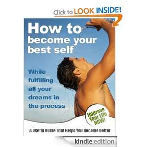 How to Become Your best Self Diane Hamel  Kindle Store