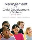 Management of Child Development Centers by Verna Hildebrand and 