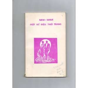  New Wave Mot Vu Dieu Thoi Trang Tran Trong Books