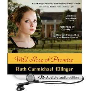  Wild Rose of Promise: The Wild Rose Series, Book 2 