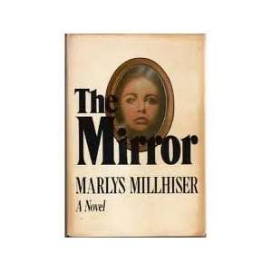  the mirror marlys millhiser Books