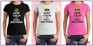 Funny KEEP CALM & CALL BATMAN LADIES FITTED T SHIRT  