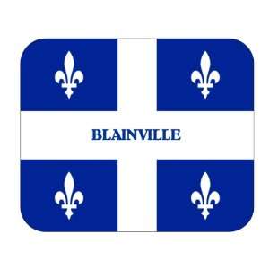    Canadian Province   Quebec, Blainville Mouse Pad: Everything Else