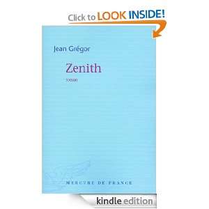Zenith (COLL BLEUE) (French Edition) Jean Grégor  Kindle 