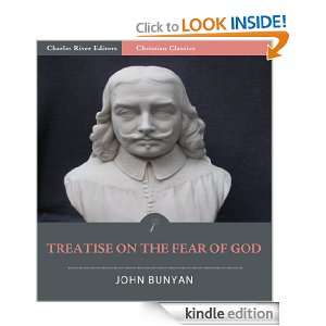 Treatise of the Fear of God (Illustrated): John Bunyan, Charles 