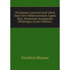   Inauguralis Philologica (Latin Edition) Friedrich Bluhme Books