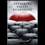 Attacking Faulty Reasoning 6TH Edition, T. Edward Damer (9780495095064 