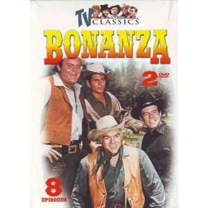  Bonanza / 2 Dvd   8 Episodes / Tv Classics: Everything 
