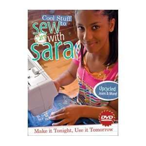  Cool Stuff to Sew with Sara  70 Minute Sewing DVD: Arts 