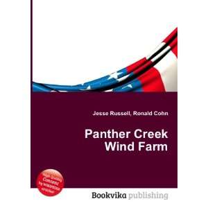  Panther Creek Wind Farm Ronald Cohn Jesse Russell Books