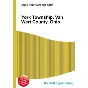 York Township, Van Wert County, Ohio: Ronald Cohn Jesse Russell 