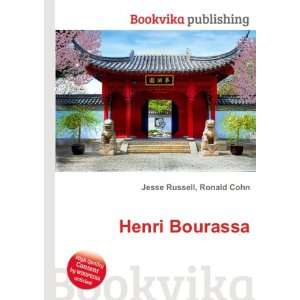  Henri Bourassa: Ronald Cohn Jesse Russell: Books