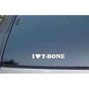  I Love T Bone Vinyl Decal Stickers: Everything Else