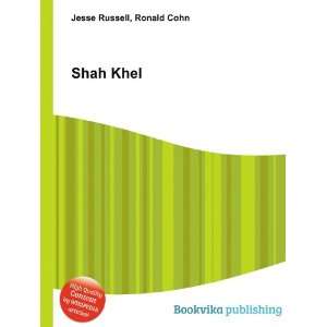  Shah Khel Ronald Cohn Jesse Russell Books