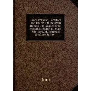   Migiubin Bil Malti Mis Sac L.M. Tommasi (Maltese Edition): Inni: Books