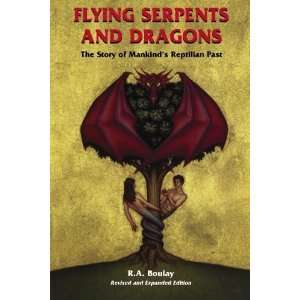  Flying Serpents and Dragons The Story of Mankinds 