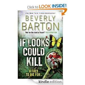 If Looks Could Kill: Beverly Barton:  Kindle Store
