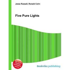  Five Pure Lights Ronald Cohn Jesse Russell Books